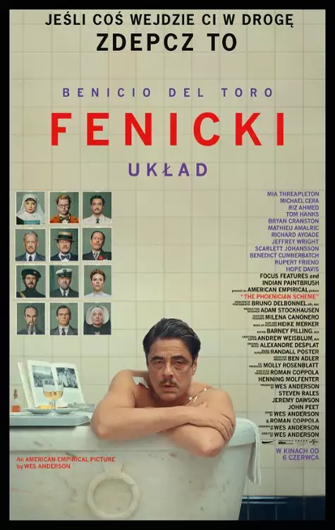 Fenicki układ | Nowy film Wesa Andersona!