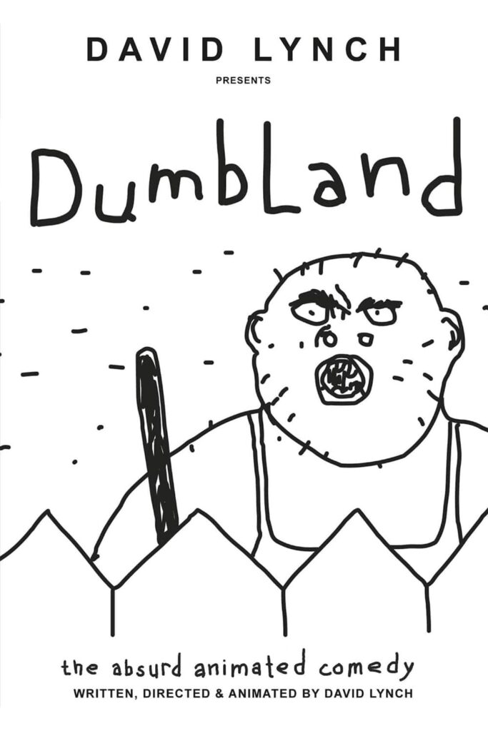 Dumbland Davida Lyncha