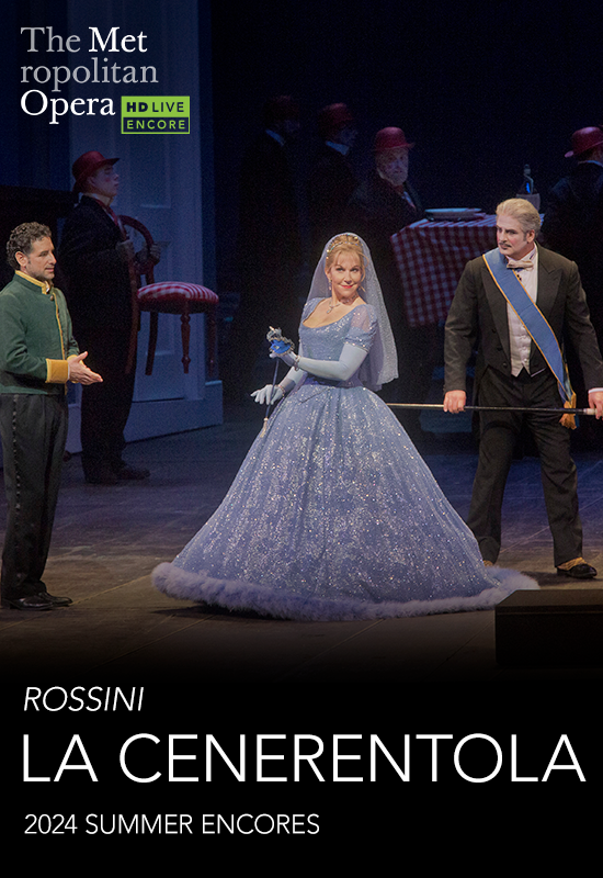 The Metropolitan Opera: Gioacchino Rossini | Kopciuszek